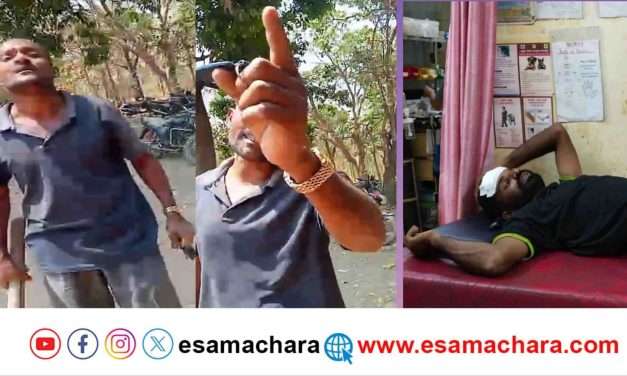 Assault/ ಕ್ಷುಲ್ಲಕ ಕಾರಣಕ್ಕೆ ವ್ಯಕ್ತಿಯ ಮೇಲೆ ದೊಣ್ಣೆಯಿಂದ ಹಲ್ಲೆ