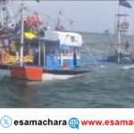 Fishing Boat/ ಅರಬ್ಬಿ ಸಮುದ್ರದಲ್ಲಿ ಮತ್ತೊಂದು ಬೋಟ್ ಮುಳುಗಡೆ, 24 ಮೀನುಗಾರರ ರಕ್ಷಣೆ.